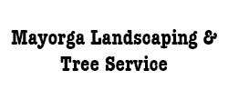 Mayorga Landscaping and Tree Service